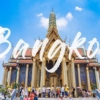 TOUR DU LỊCH THÁI LAN - BANGKOK - PATTAYA